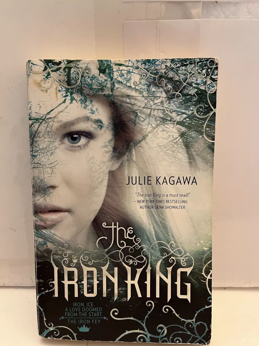 Julie Kagawa: The Iron King, English