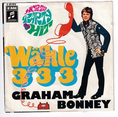 GRAHAM BONNEY 1968: Wähle 3 3 3 + Schneewittchen, Columbia C 23 913, Bildcover