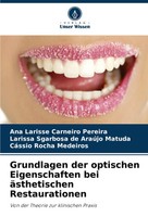 Ana Larisse Carneiro Pereira (U. A.) | Grundlagen Der Optischen Eigenschaften...