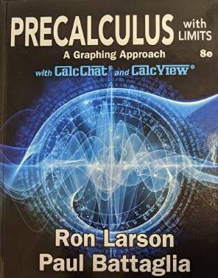 Precalculus with Limits: A Graphing Approach 8th Edition, Pub Year 2020,  - GOOD
