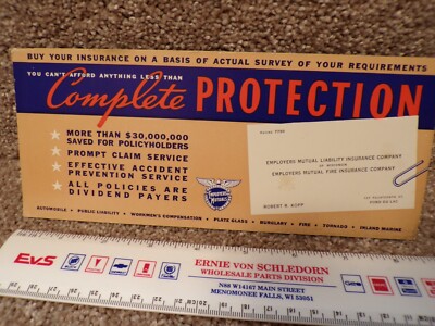 Vtg  Ink Blotter, Robert Kopp, Employers Mutual Insurance Fond du Lac Wisconsin