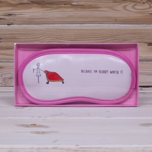 BECAUSE I'M BLOODY WORTH IT Eye mask Sleeping Jakki Doodles Fun girl lady gift