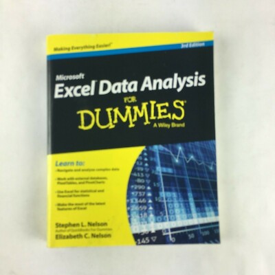 Microdoft Excel Data Analysis For Dummies A Wiley Band Nelson, Stephen L