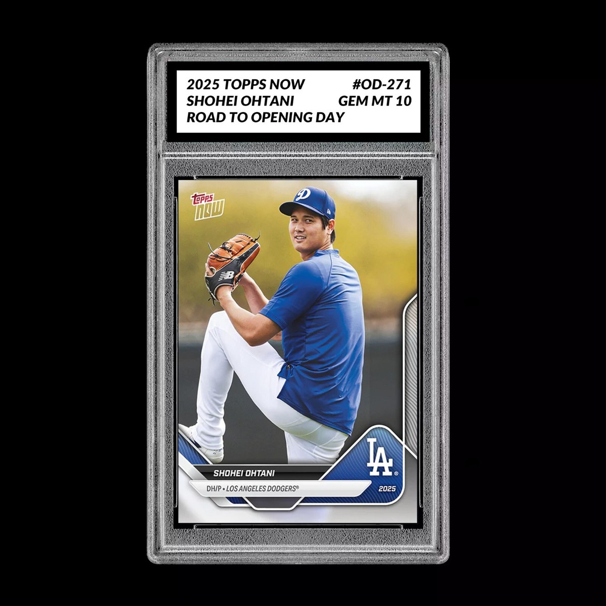 Graded 10 Shohei Ohtani 2025 Topps Now Road to Opening Day #OD-271 Graded 10 Shohei Ohtani 2025 Topps Now Road to Opening Day #OD-271