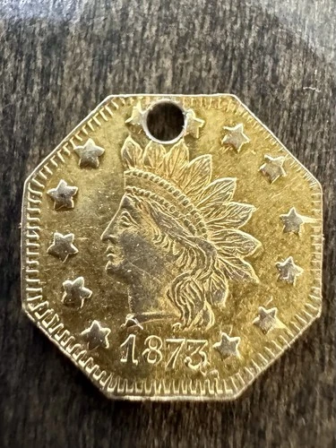 1873 California Gold 1 Dollar Octagonal Indian Head, Holed