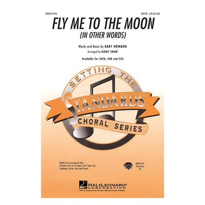 Fly Me To The Moon (In Other Words) Combo Parts Arranged by Kirby Shaw