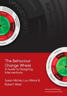 BEHAVIOUR CHANGE WHEEL by Prof. Susan Michie Paperback Self Help Business