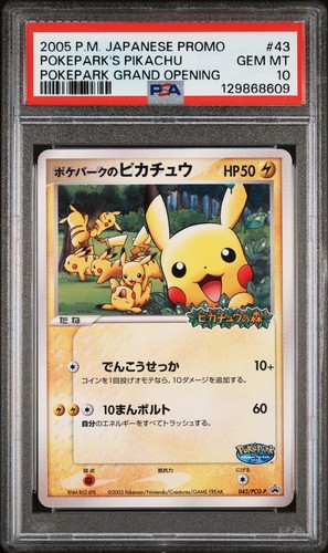 2005 POKEMON JAPANESE PROMO POKEPARK GRAND OPENING #43 POKEPARK'S PIKACHU PSA 10