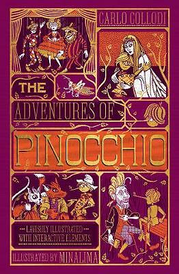 The Adventures of Pinocchio (MinaLima Edition): (Ilustrated with Interactive...