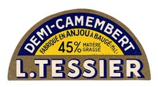 France - Vintage Cheese Label - L. Tessier, Bauge-en-Anjou - Demi-Camembert