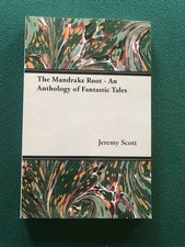 The Mandrake Root - An Anthology of Fantastic Tales - Jeremy Scott