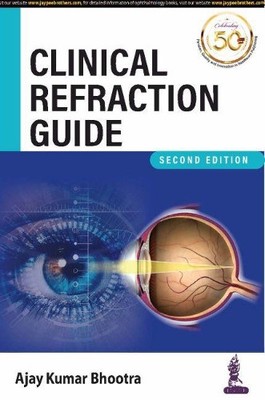 Ajay Kumar Bhootra Clinical Refraction Guide (Taschenbuch)