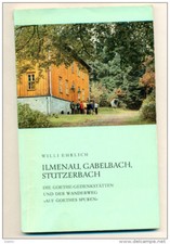 DDR - Touristenf&uuml;hrer - ILMENAU, GABELBACH, ST&Uuml;TZENBACH von 1987
