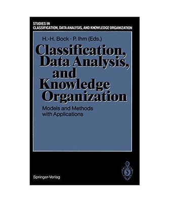 Classification, Data Analysis, and Knowledge Organization: Models and Methods wi