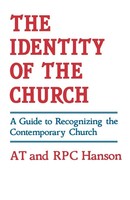 The Identity Of The Church | A Guide To Recognizing The Contemporary Church