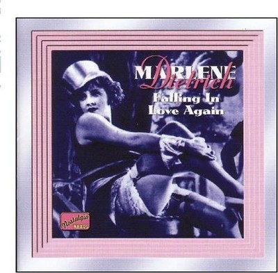 Marlene Dietrich - DIETRICH, Marlene: Falling in Love Again (1930-1949)