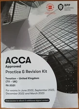 ACCA Taxation FA 2021: Practice and Revision Kit, BPP Learning Media PB 2021 VGC