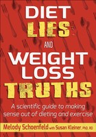 Melody Schoenfeld (U. A.) | Diet Lies And Weight Loss Truths | Taschenbuch