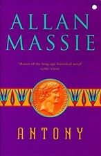 Antony by Massie, Allan Paperback Book The Cheap Fast Free Post