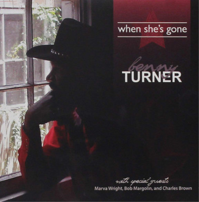 Benny Turner When She's Gone (CD) Album (US IMPORT)