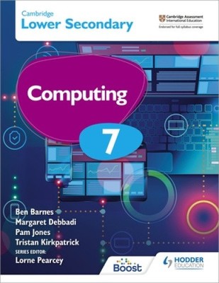 Cambridge Lower Secondary Computing 7 Student's Book [Paperback]