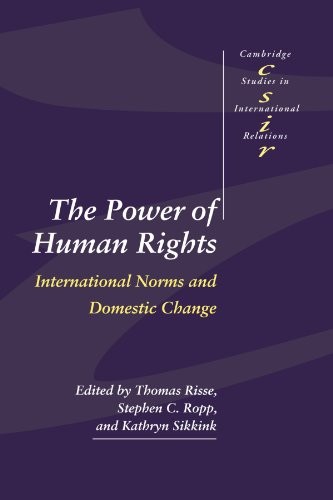 The Power of Human Rights: International Norms and Domestic Change (Cambridge S