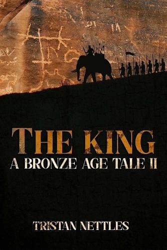 The King: A Bronze Age Tale 9781592117673 NEW Free UK Delivery - Image 5