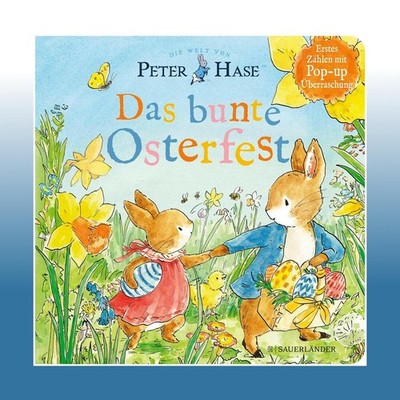 Die Welt von Peter Hase -  Das bunte Osterfest | Beatrix Potter | Ungelesen