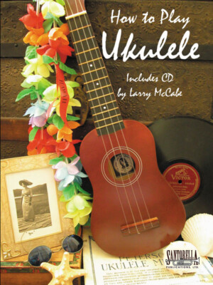 How To Play Ukulele with instructional CD teaches how to play with confidence!