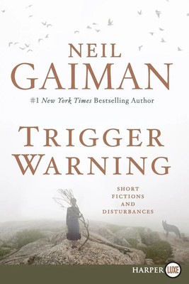 Neil Gaiman | Trigger Warning LP | Taschenbuch | Englisch (2021)