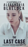 Alexandria Blaelock | The Last Case | Taschenbuch | Englisch (2023)