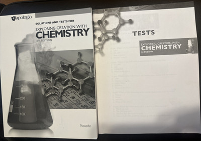 Exploring Creation With Chemistry 3rd Ed ~ Apologia ~ lot of 2 ~ tests, solution