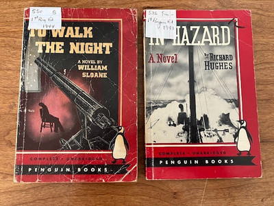 ''TO WALK THE NIGHT' by William Sloane & 'IN HAZARD' by Richard Hughes - lot of 2