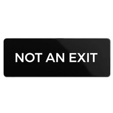 Not An Exit Sign Durable ABS Plastic with Full Adhesive Backing Sign for Door...