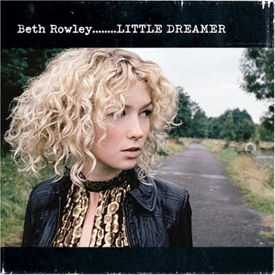 Beth Rowley Little Dreamer (CD)