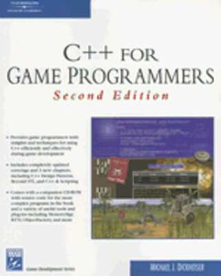 C++ for Game Programmers by Michael J Dickheiser: Used