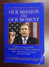 2001 Our Mission & Our Moment 9/11  George W. Bush Commemorative Edition