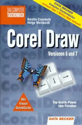 DATA BECKER Taschenbuch Corel Draw Version 6 und 7