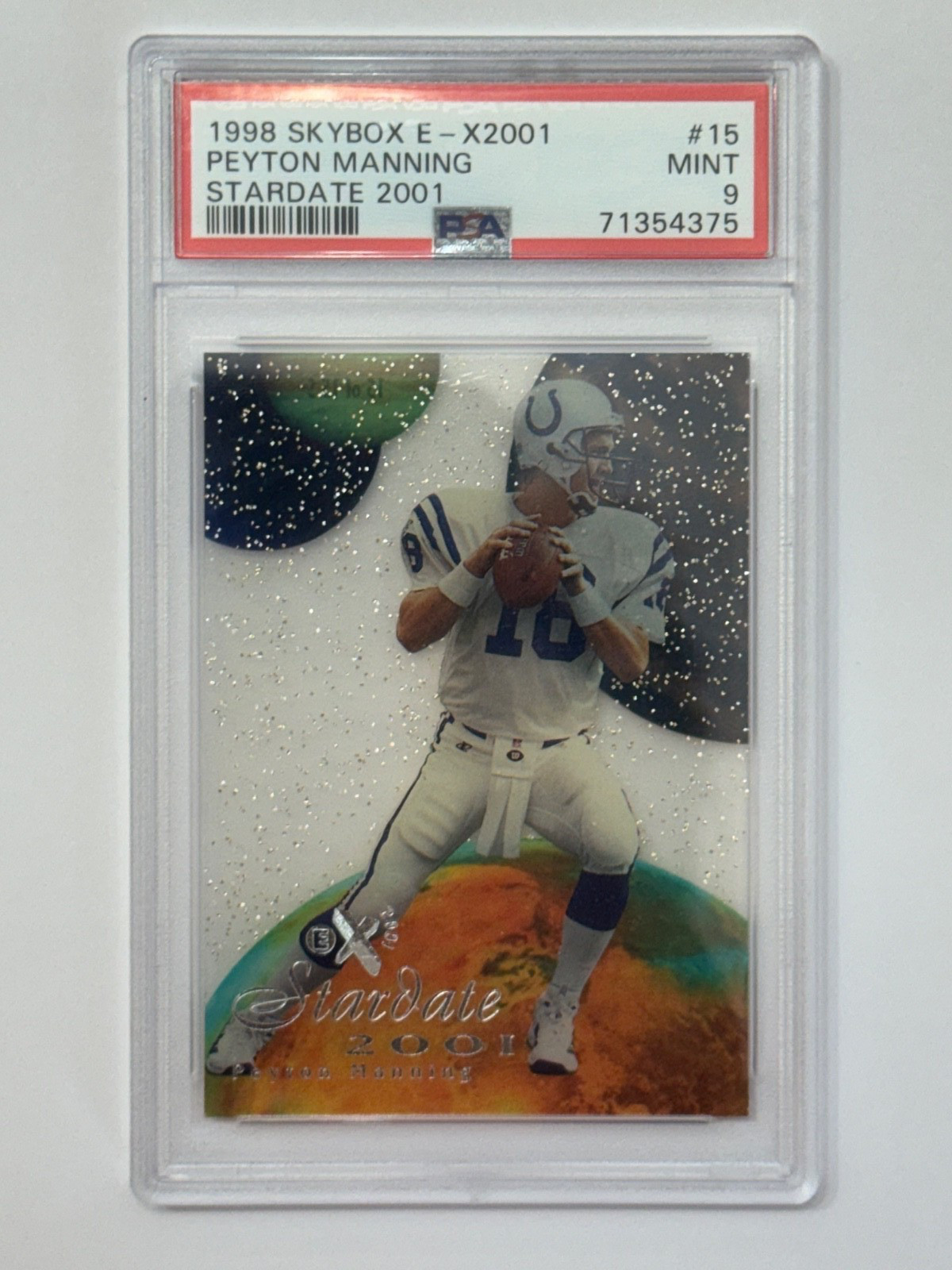1998 Skybox E-X2001 #15 Peyton Manning Star Date RC Rookie PSA 9 Mint