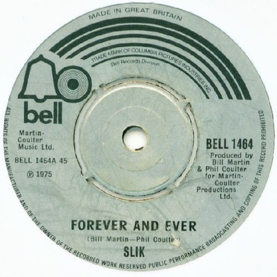 Slik - Forever And Ever (7'', Single)