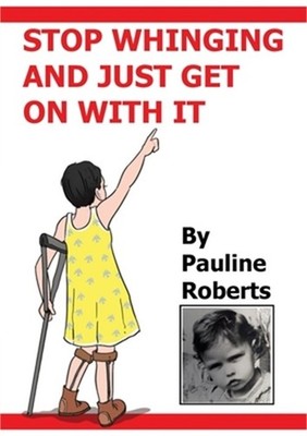 Stop whinging and just get on with it!!! My Life Growing up (Paperback or Softba