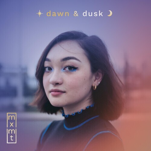 Dawn / Dusk by Mxmtoon (Record, 2020)