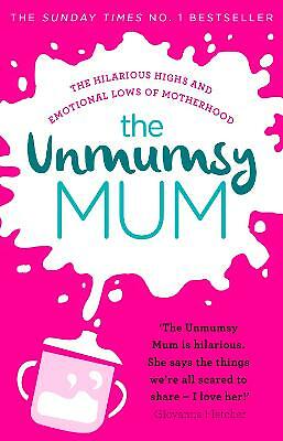 The Unmumsy Mum by Sarah Turner (Paperback book,2018)