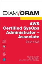 Image of AWS Certified SysOps Administrator - Associate (SOA-C02) Exam... - 9780137509584