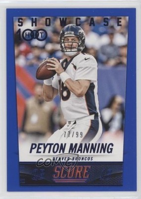 2014 Score Showcase 77/99 Peyton Manning #231 HOF 8f4