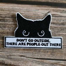 Introvert Cat Funny Don't Go Outside Punk Rock Iron On Patch