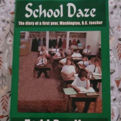 School Daze: The Diary of a First Year Paperback by Todd Bradley AuthorHouse