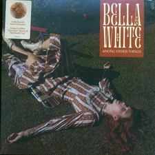 VINYL Bella White - Among Other Things