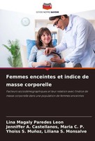 Femmes Enceintes Et Indice De Masse Corporelle Lina Magaly Paredes Leon (U. A.)