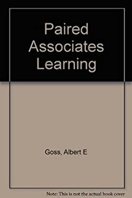 Paired-associates learning : the role of meaningfulness, similari